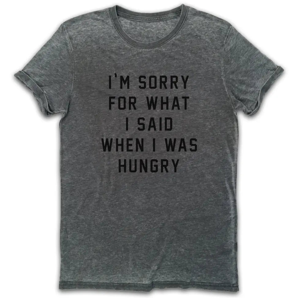 Sorry For What I Said Vintage Burn-Out T-shirt