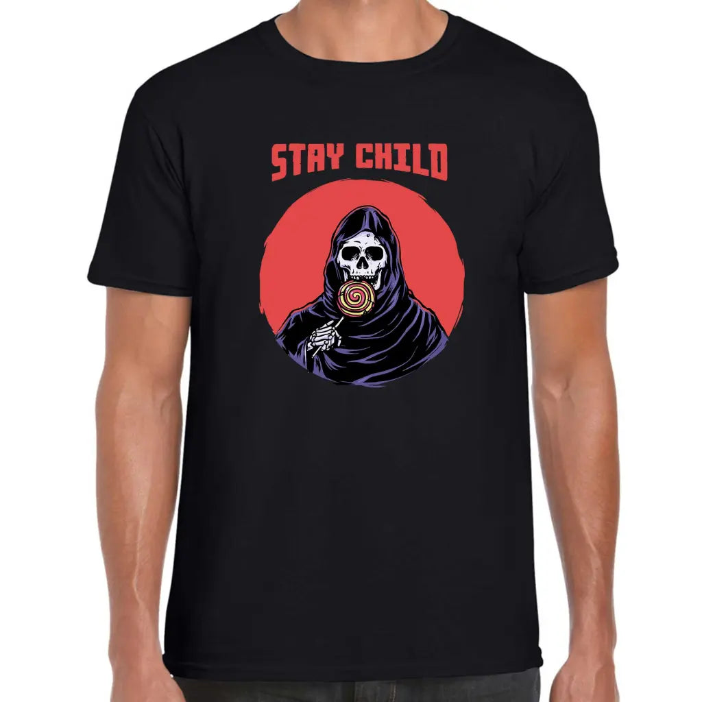 Stay Child T-Shirt - Tshirtpark.com