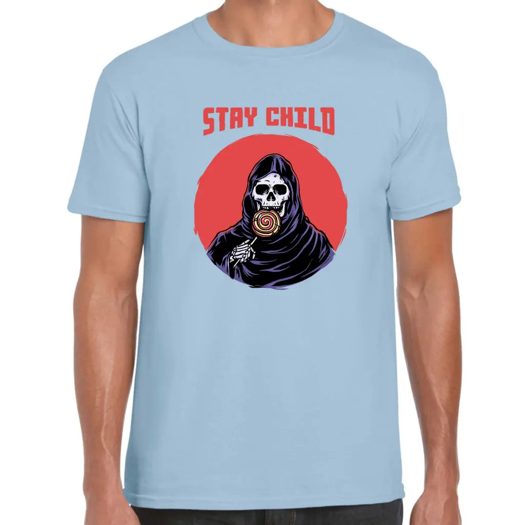 Stay Child T-Shirt - Tshirtpark.com