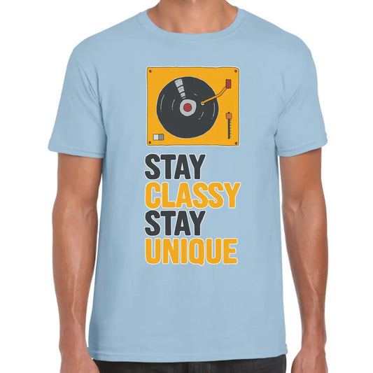 Stay Classy Vinyl T-Shirt - Tshirtpark.com