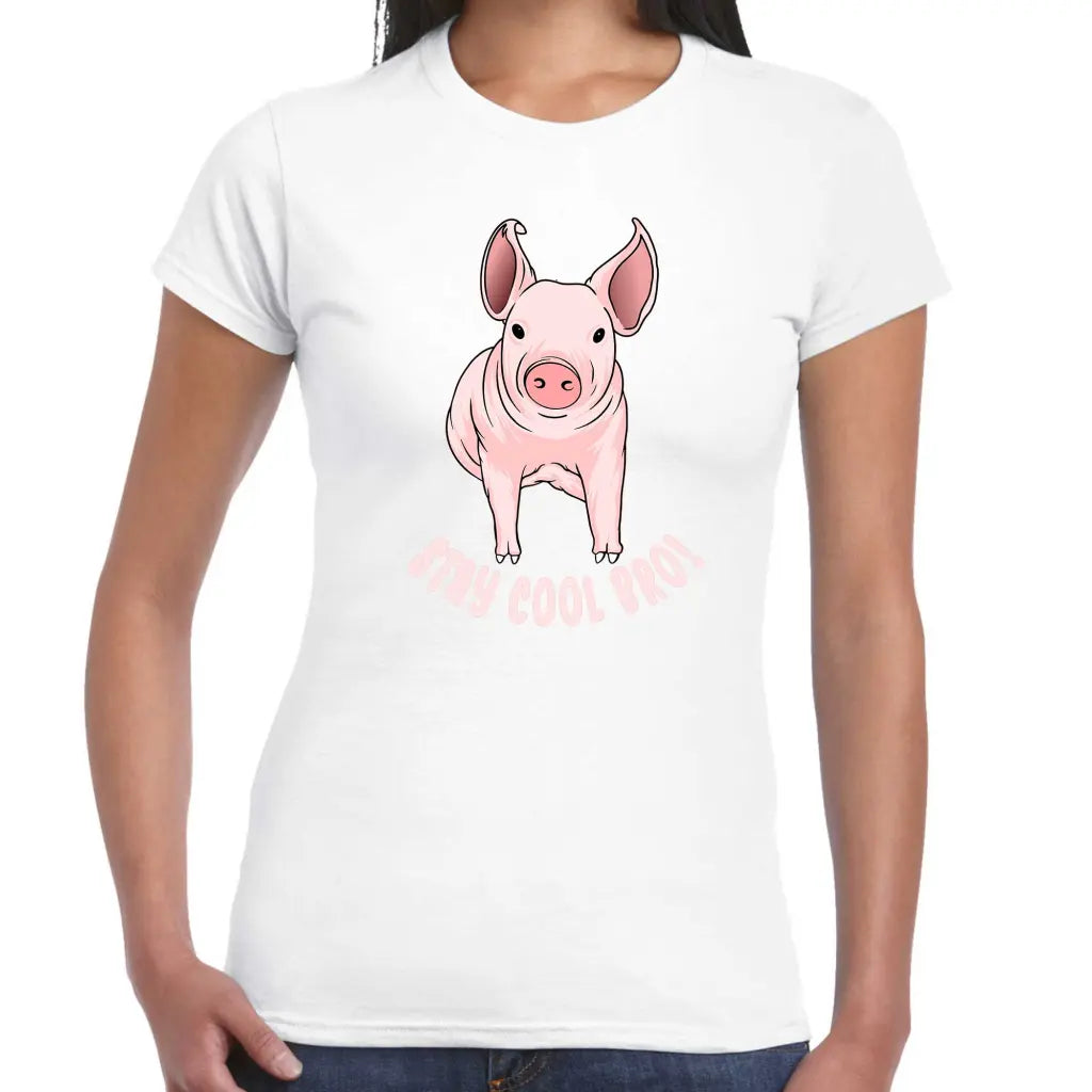 Stay Cool Bro Pig Ladies T-shirt - Tshirtpark.com