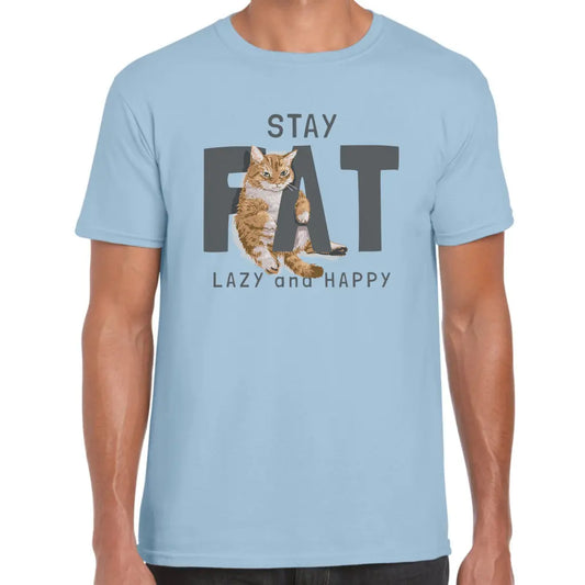 Stay Fat T-Shirt - Tshirtpark.com