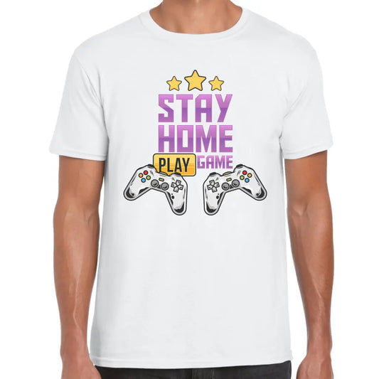 Stay Home Play Game T-Shirt - Tshirtpark.com