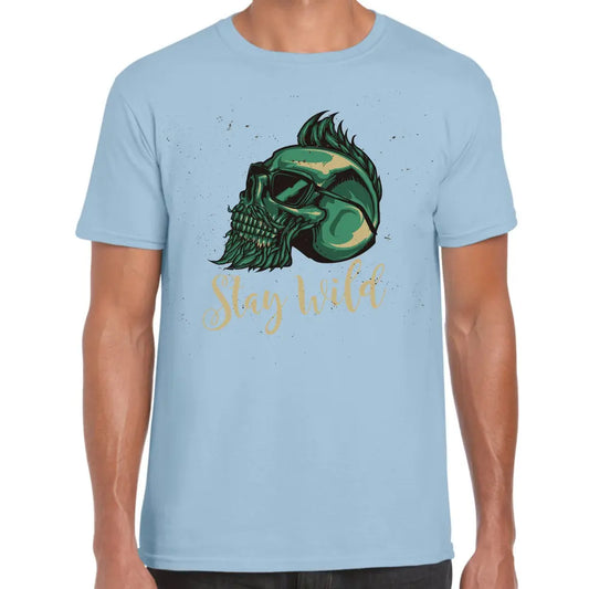 Stay Wild T-Shirt - Tshirtpark.com