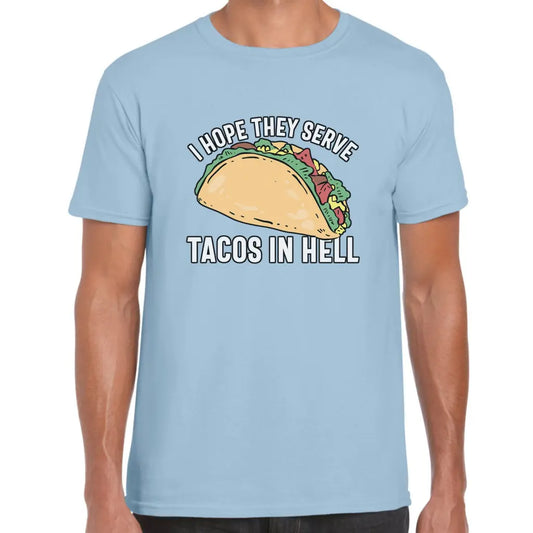 Tacos In Hell T-Shirt - Tshirtpark.com