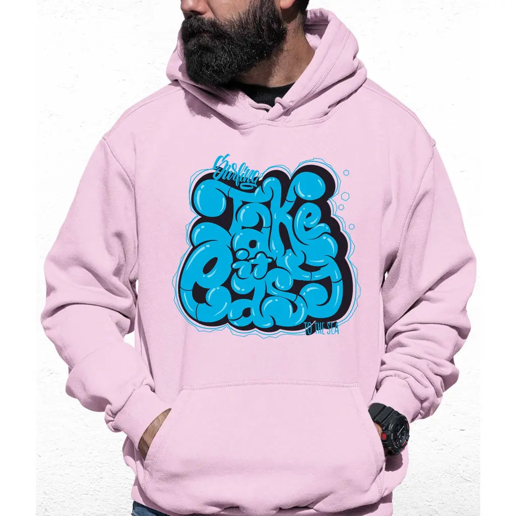 Take It Easy Slogan Colour Hoodie - Tshirtpark.com