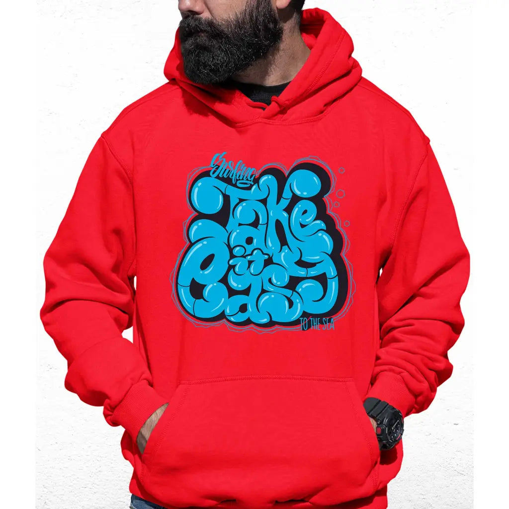 Take It Easy Slogan Colour Hoodie - Tshirtpark.com