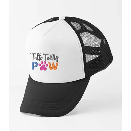 Talk To My Paws Slogan Trucker Cap - Tshirtpark.com
