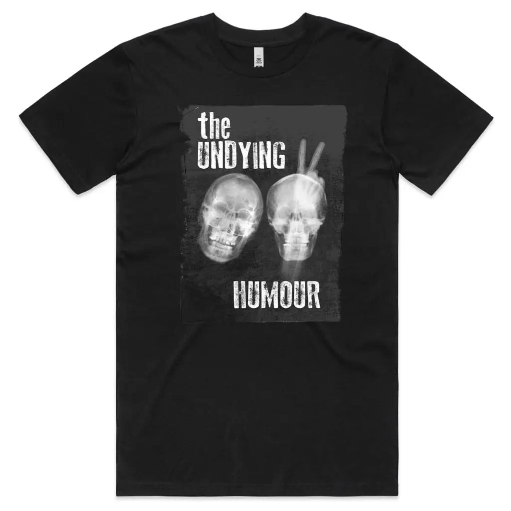 The Undying Humour T-Shirt - Tshirtpark.com