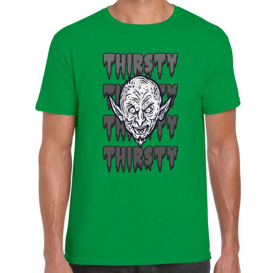 Thirsty Thirsty T-Shirt - Tshirtpark.com