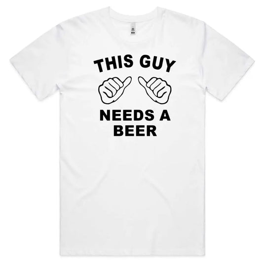 This Guy Needs A Beer T-Shirt - Tshirtpark.com