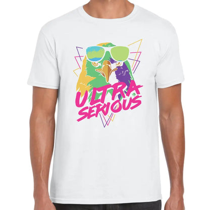 Ultra Serious T-Shirt - Tshirtpark.com