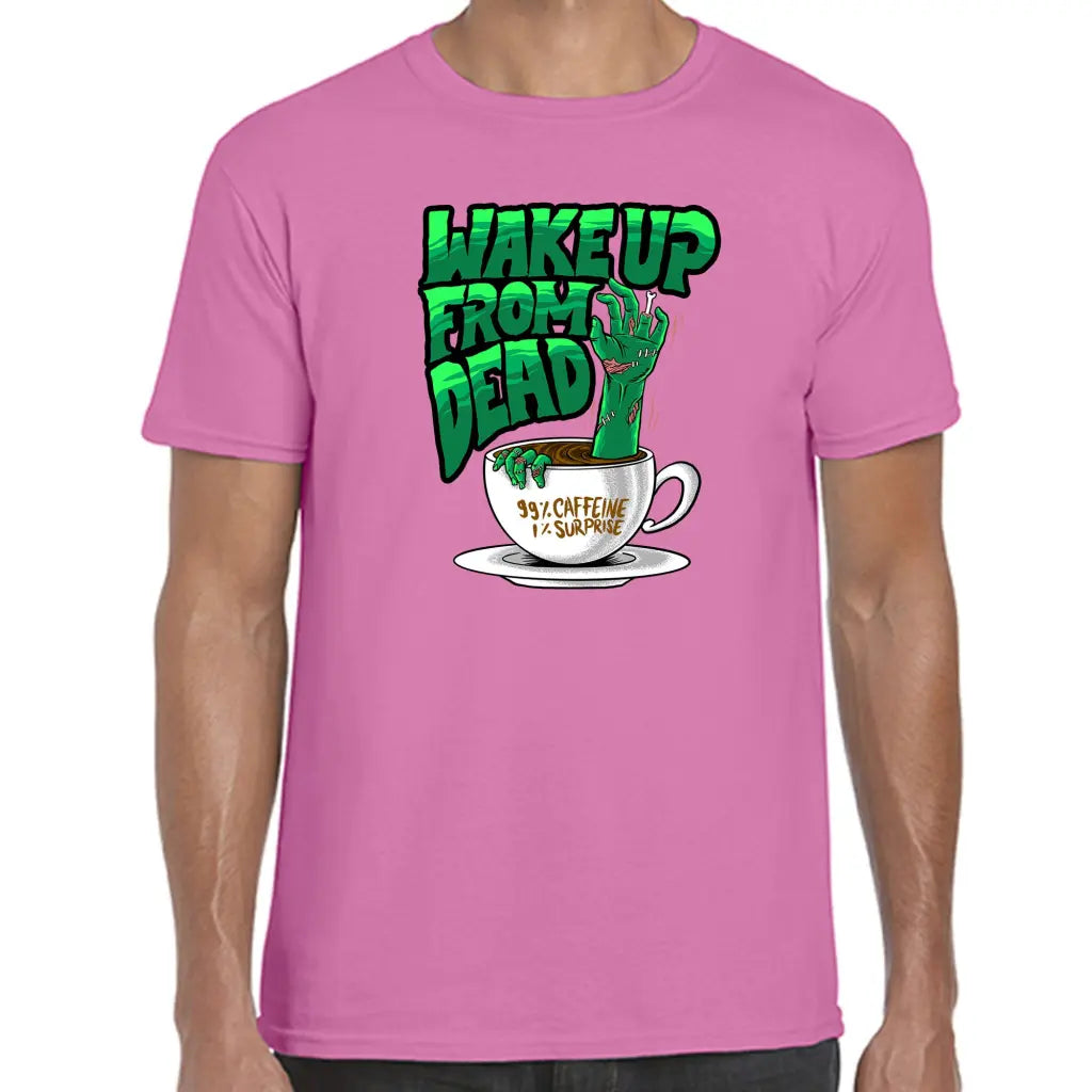 Wake Up From Dead T-Shirt - Tshirtpark.com