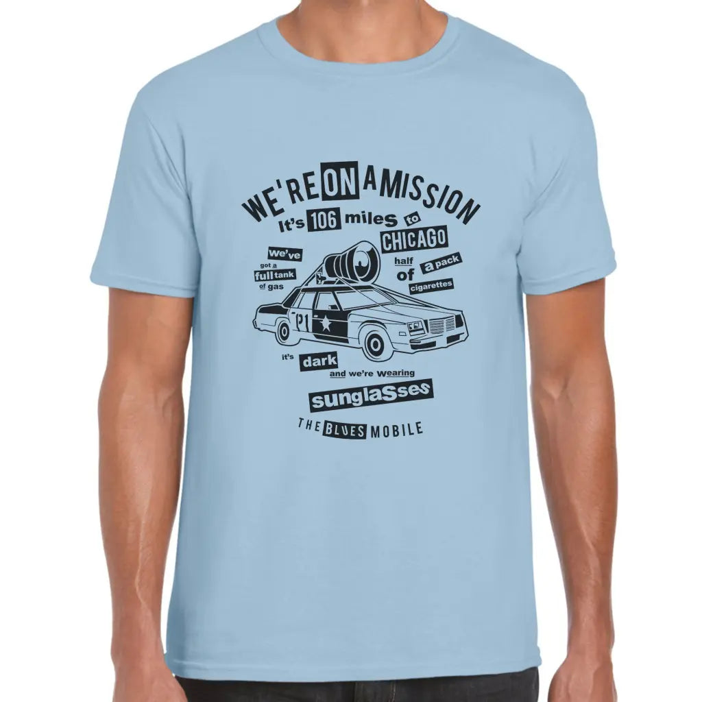 We’re On A Mission T-Shirt - Tshirtpark.com