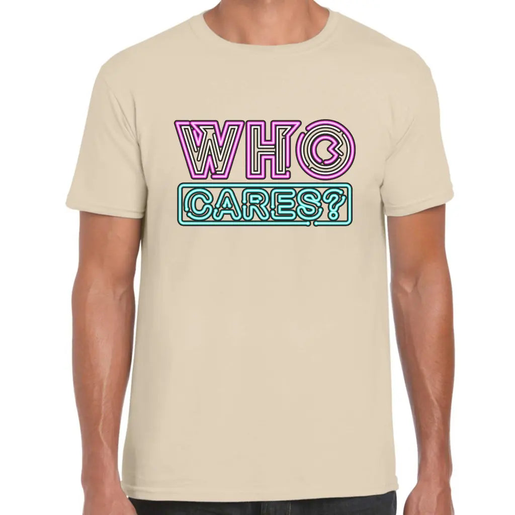 Who Cares T-Shirt - Tshirtpark.com