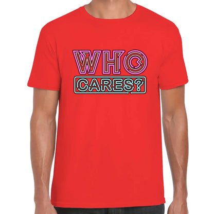 Who Cares T-Shirt - Tshirtpark.com