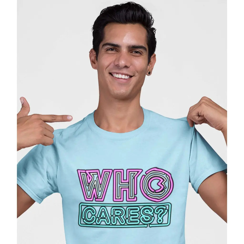 Who Cares T-Shirt - Tshirtpark.com