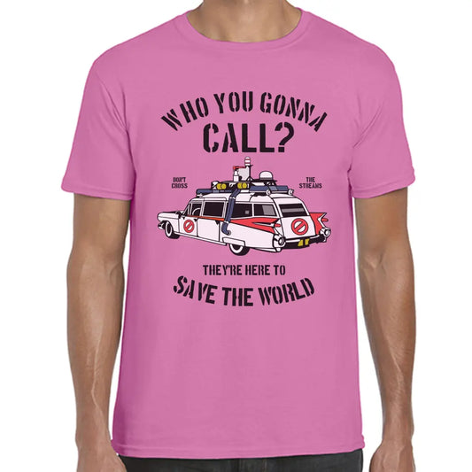 Who You Gonna Call? T-Shirt - Tshirtpark.com