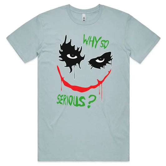 Why So Serious? T-Shirt - Tshirtpark.com