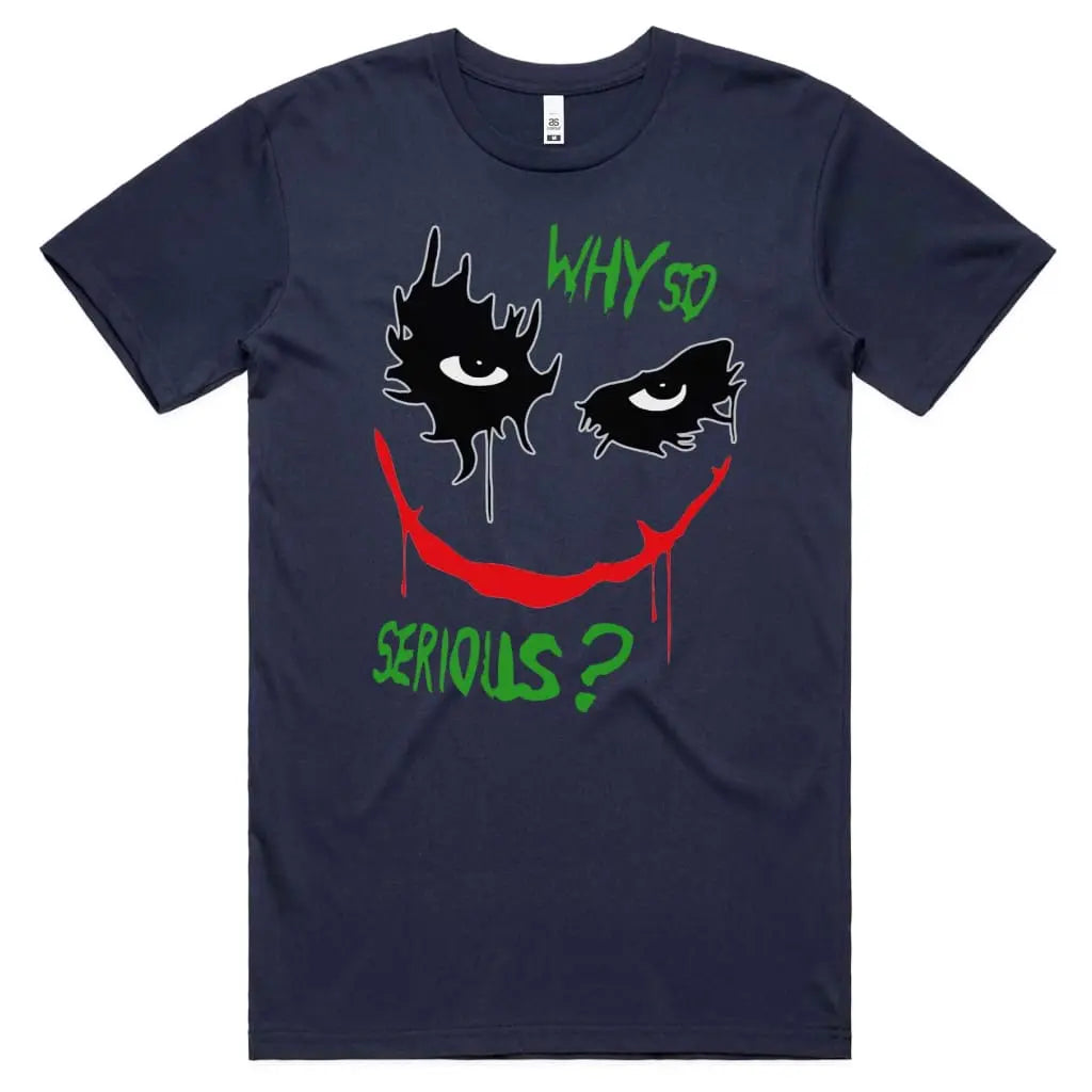 Why So Serious? T-Shirt - Tshirtpark.com