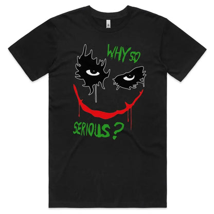 Why So Serious? T-Shirt - Tshirtpark.com