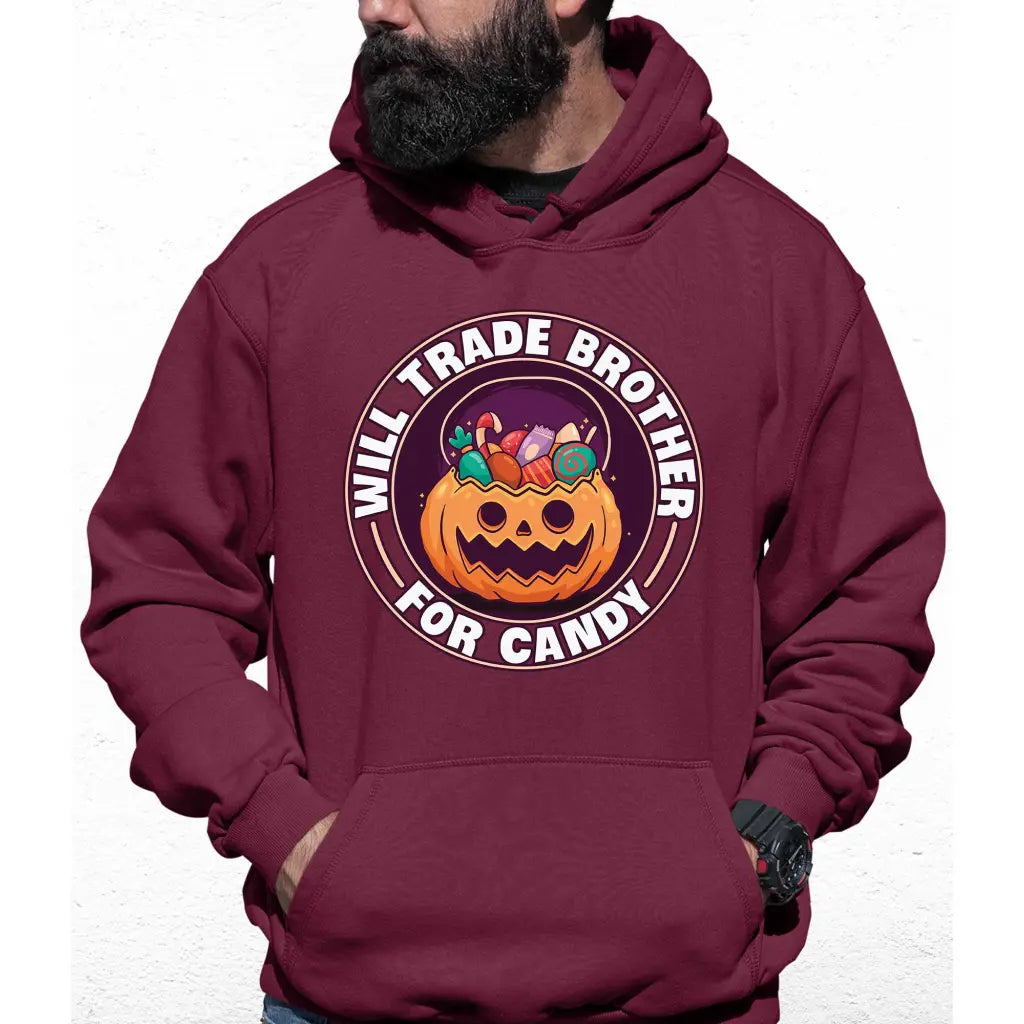 Will Trade Brother For Candy Colour Hoodie - Tshirtpark.com