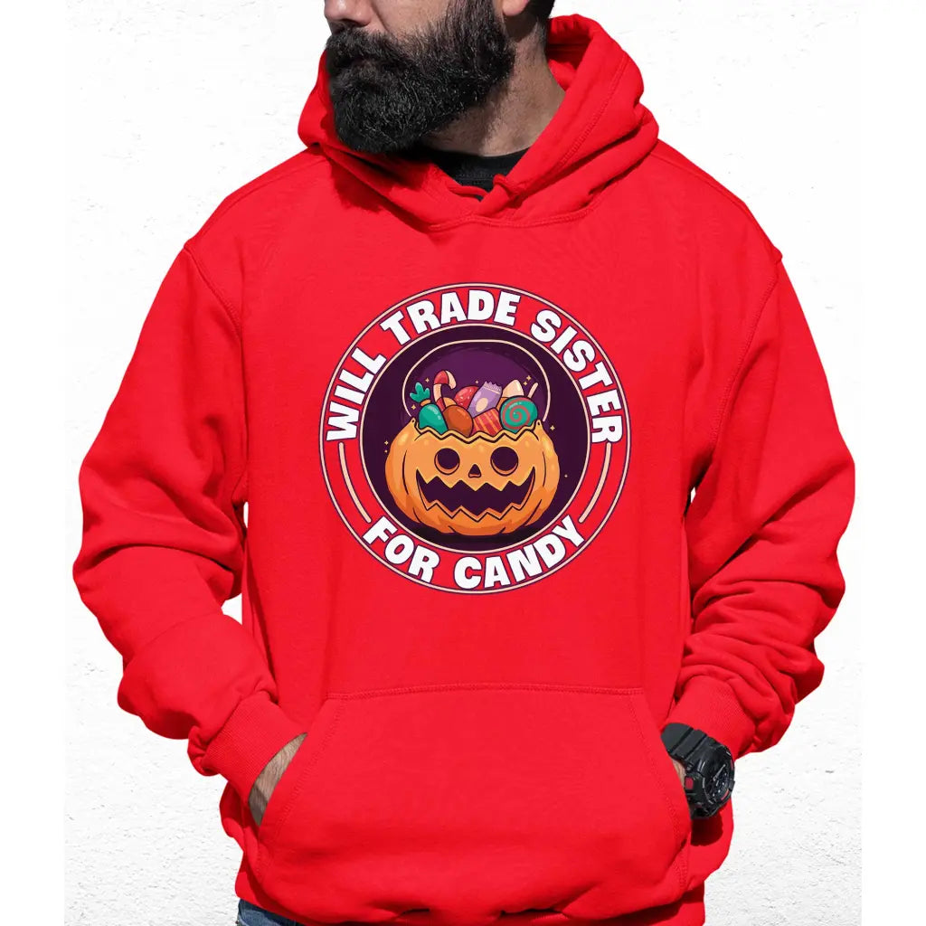 Will Treat Sister For Candy Colour Hoodie - Tshirtpark.com