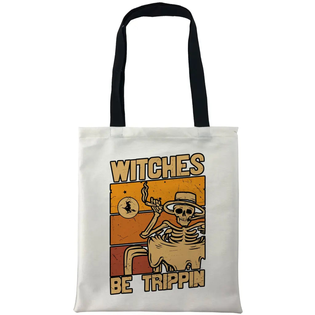 Witches Be Trippin’ Bags - Tshirtpark.com