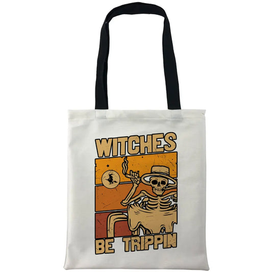 Witches Be Trippin’ Bags - Tshirtpark.com