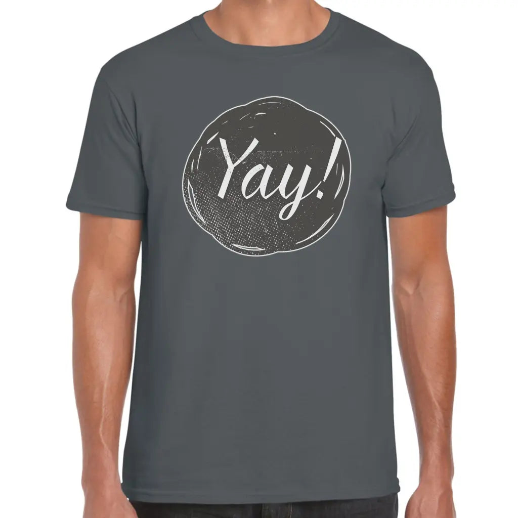 Yay! T-Shirt - Tshirtpark.com