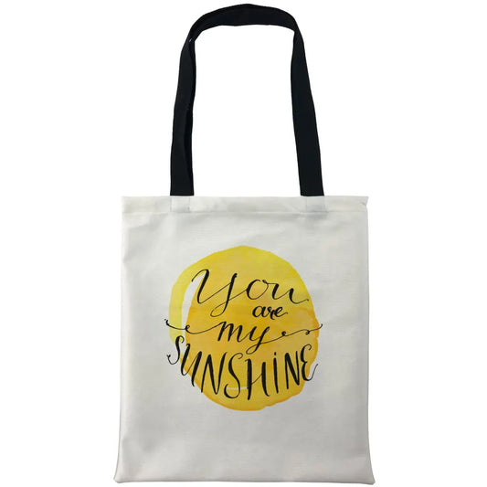 You Are My Sunshine Bags - Tshirtpark.com