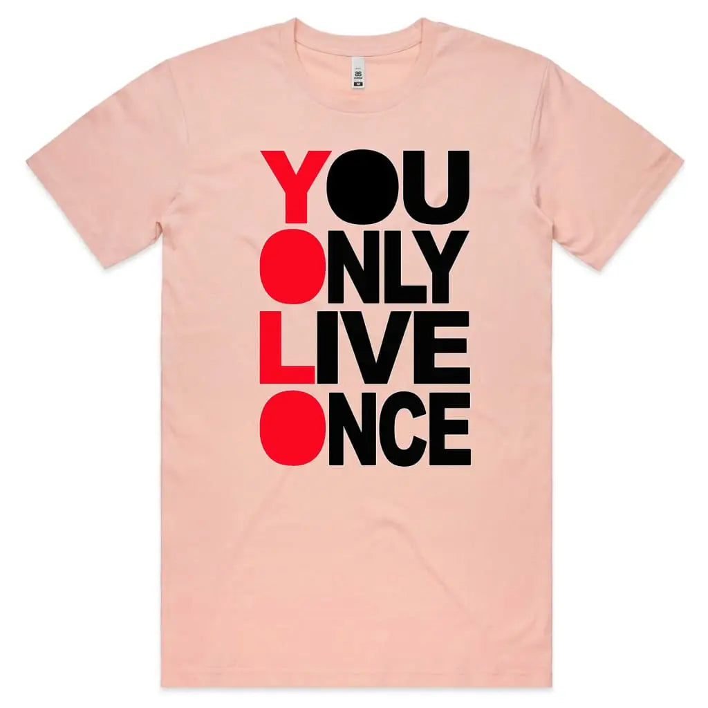 You Only Live Once T-Shirt - Tshirtpark.com