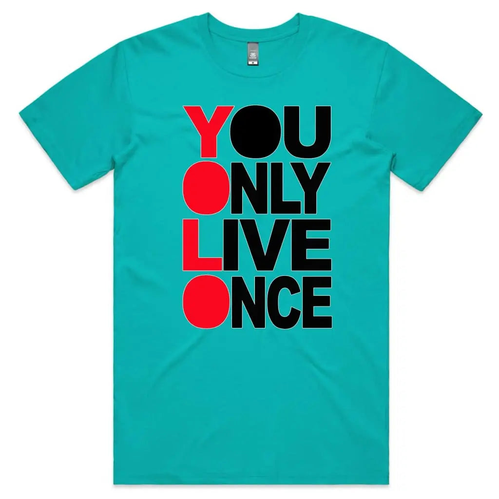 You Only Live Once T-Shirt - Tshirtpark.com