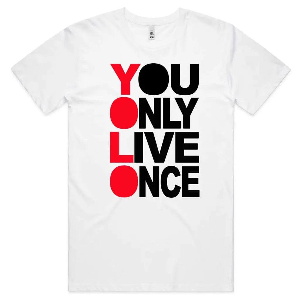 You Only Live Once T-Shirt - Tshirtpark.com