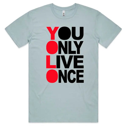 You Only Live Once T-Shirt - Tshirtpark.com