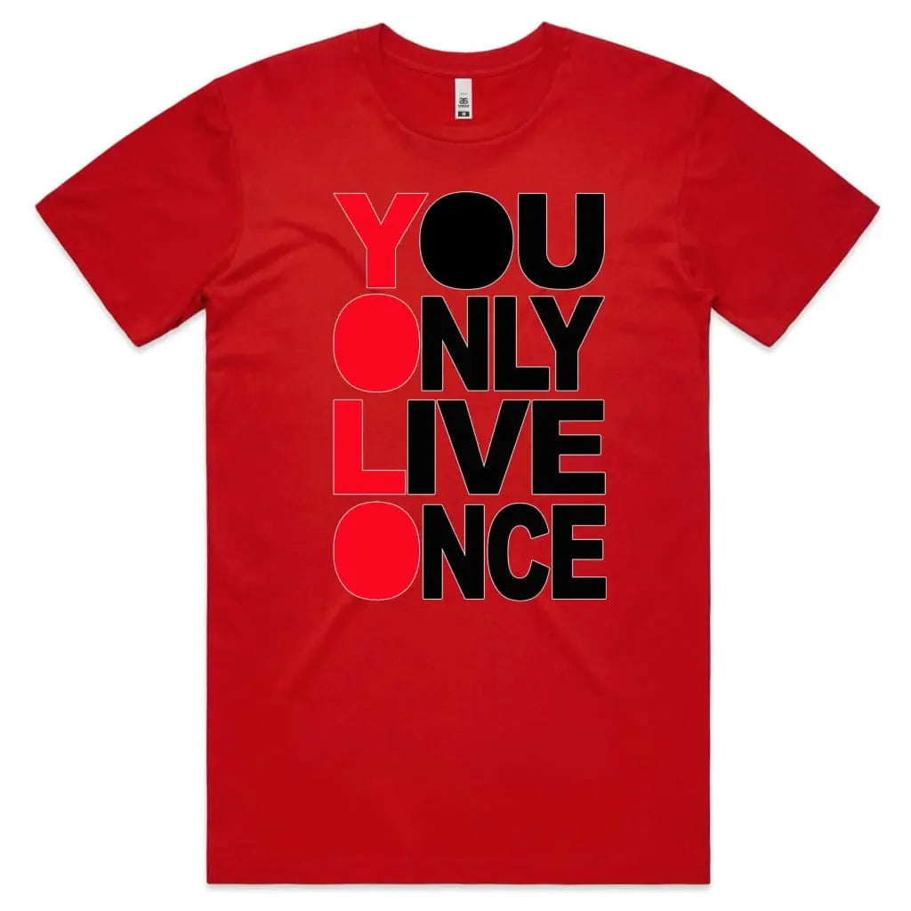 You Only Live Once T-Shirt - Tshirtpark.com