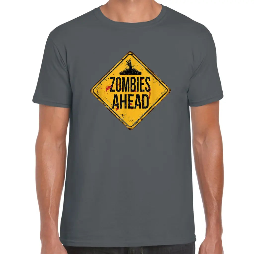 Zombies Ahead T-Shirt - Tshirtpark.com