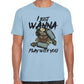 I Just Wanna Play With You T-Shirt