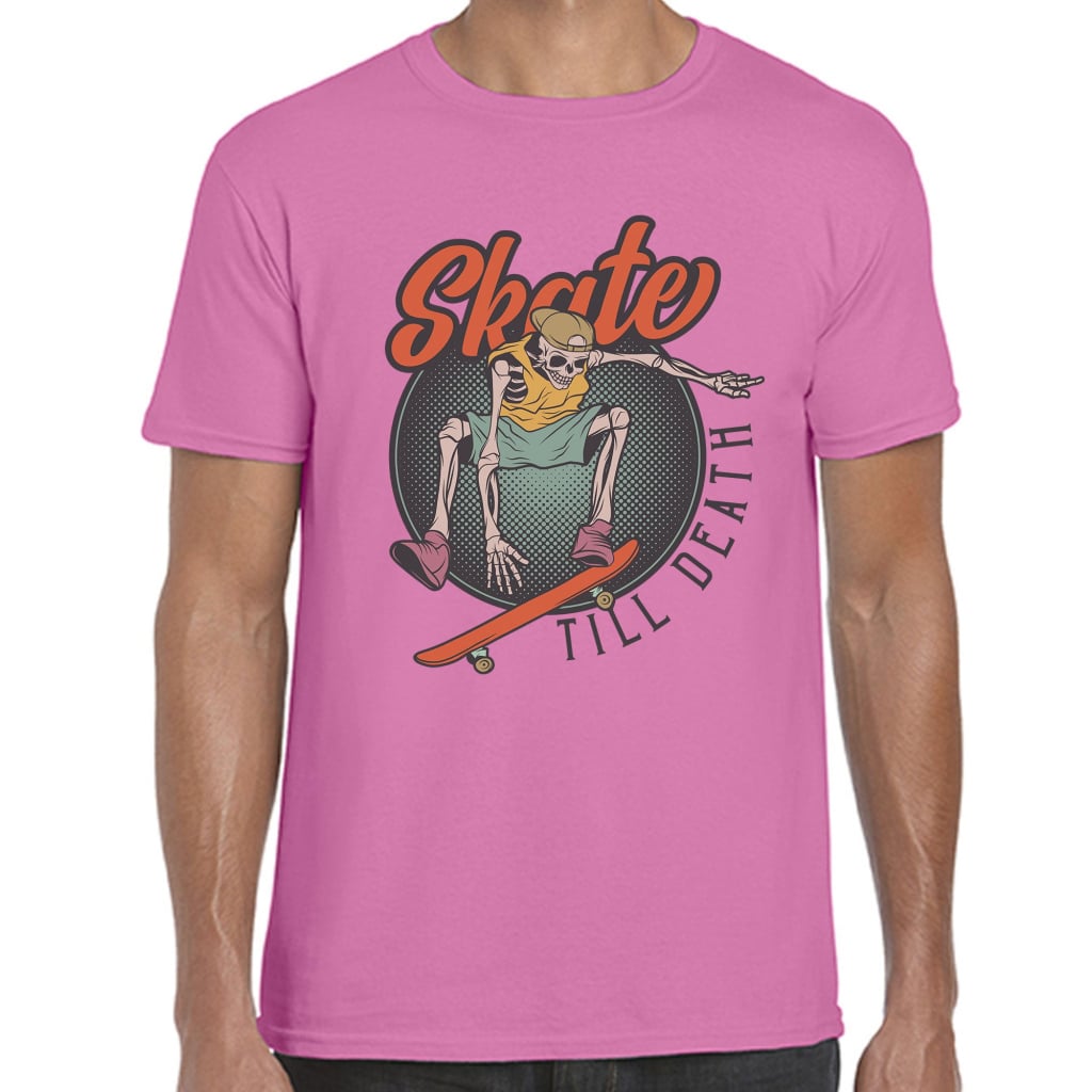 Skate Till Death T-Shirt