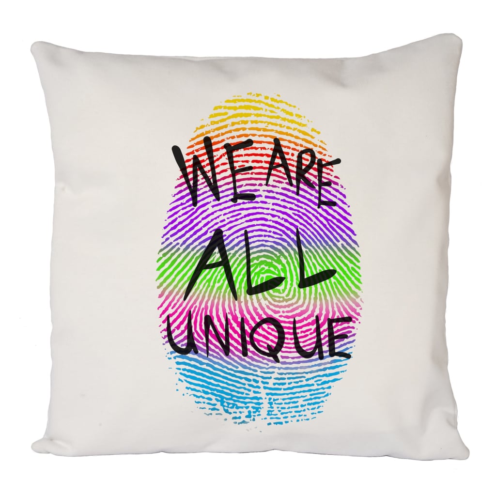 We Are All Unique Cushion Cover